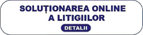 Soluționarea online a litigiilor